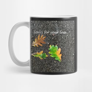 Sorry for your loss, sympathy card, autumn leaves in rain Mug